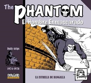 THE PHANTOM / EL HOMBRE ENMASCARADO TIRAS DIARIAS 1974-1976  LA ESTRELLA DE BANGALLA | 9788419740441 | LEE FALK - SY BARRY | Universal Cómics