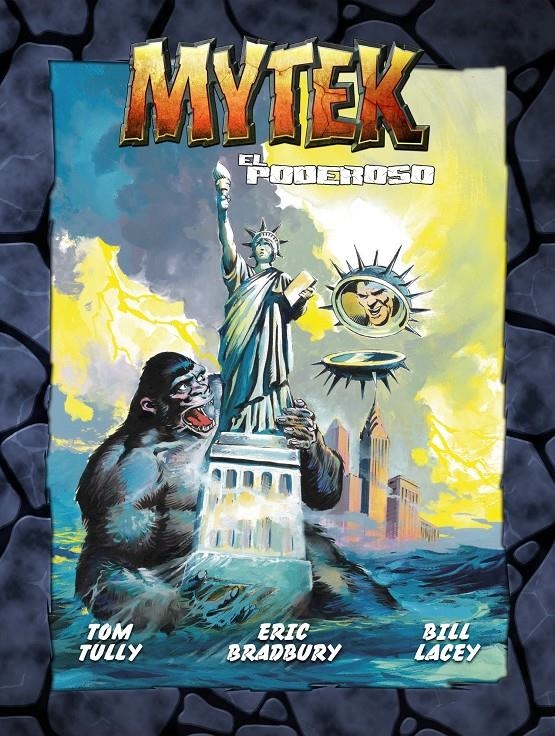 MYTEK EL PODEROSO # 03 | 9788419740267 | TOM TULY - ERIC BRADLEY