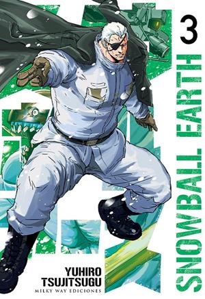 SNOWBALL EARTH # 03 | 9788419536778 | YUHIRO TSUJITSUGU