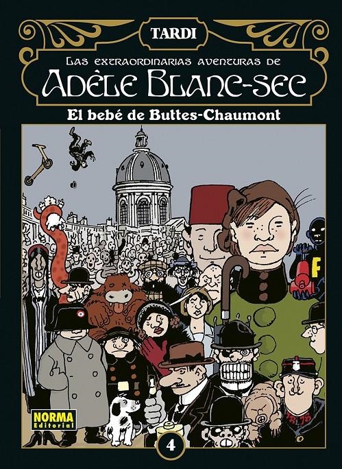 ADÈLE BLANC-SEC INTEGRAL # 04 | 9788467961928 | JACQUES TARDI | Universal Cómics