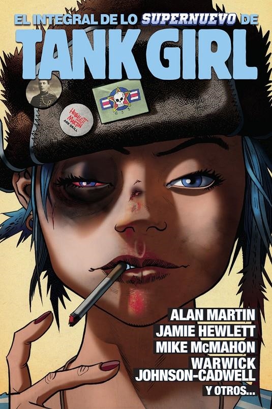 EL INTEGRAL DE LO SUPERNUEVO DE TANK GIRL | 9788467958409 | ALAN MARTIN - JAMIE HEWLETT - MIKE MCMAHON - WARWICK JOHNSON-CADWELL