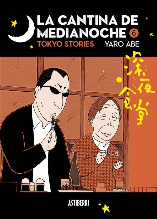 LA CANTINA DE MEDIANOCHE # 06 TOKYO STORIES | 9788418909894 | YARO ABE