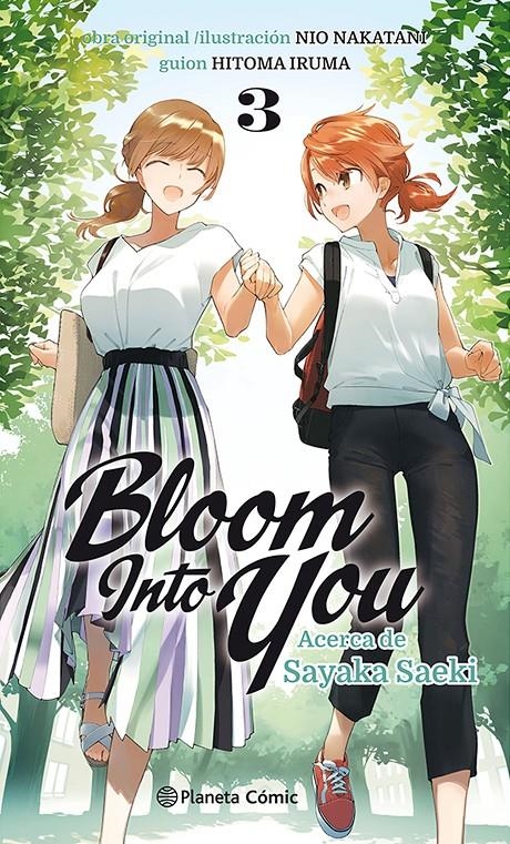 BLOOM INTO YOU NOVELA # 03 ACERCA DE SAYAKA SAEKI | 9788411403382 | NAKATANI NIO - HITOMA IRUMA | Universal Cómics