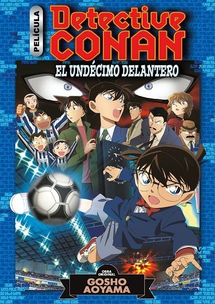 DETECTIVE CONAN ANIME COMIC # 05 EL UNDÉCIMO DELANTERO | 9788491748410 | GOSHO AOYAMA