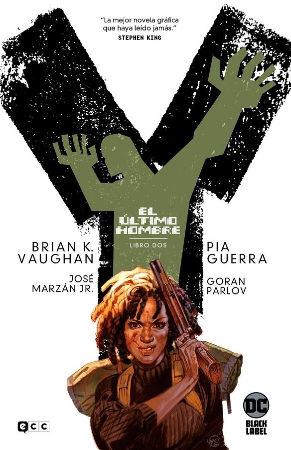 Y EL ULTIMO HOMBRE CARTONÉ EDICIÓN DC BLACK LABEL # 02 TERCERA EDICIÓN | 9788419733788 | BRIAN K. VAUGHAN - PIA GUERRA - GORAN PARLOV - PAUL CHADWICK
