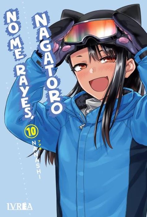NO ME RAYES, NAGATORO # 10 | 9788419869692 | NANASHI