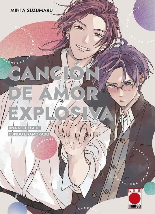 CANCIÓN DE AMOR EXPLOSIVA UNA SECUELA DE CUPIDO ENAMORADO | 9788411505888 | MINTA SUZUMARU | Universal Cómics