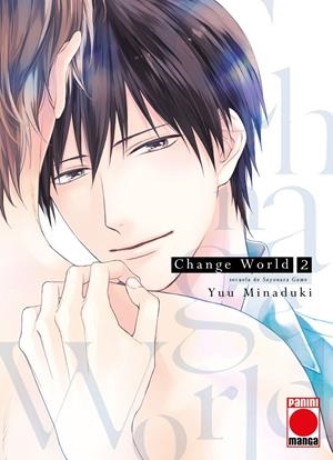 CHANGE WORLD # 02 | 9788411505345 | YUU MINADUKI