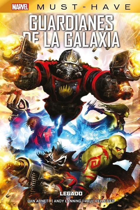 MARVEL MUST-HAVE GUARDIANES DE LA GALAXIA, LEGADO | 9788411503501 | PAUL PELLETIER - ANDY LANNING - DAN ABNETT | Universal Cómics