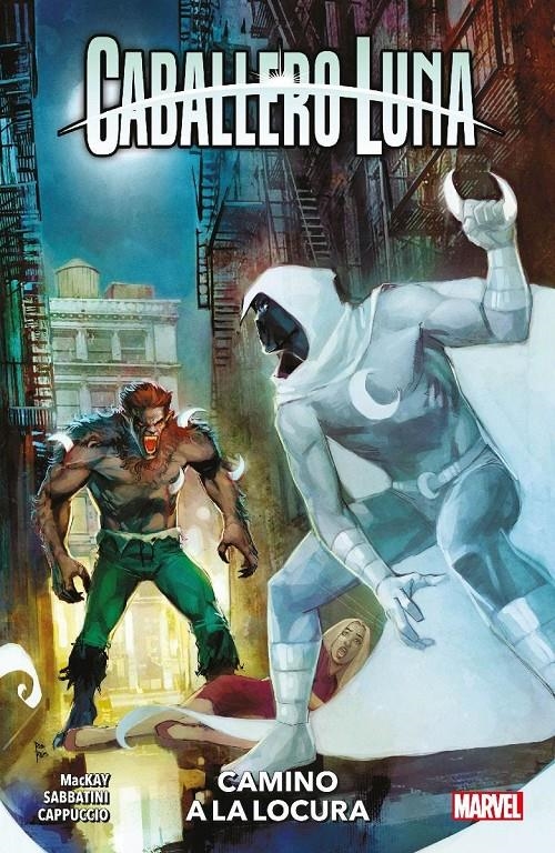 CABALLERO LUNA # 03 CAMINO A LA LOCURA | 9788411503730 | ALESSANDRO CAPPUCCIO - JED MACKAY - FEDERICO SABBATINI