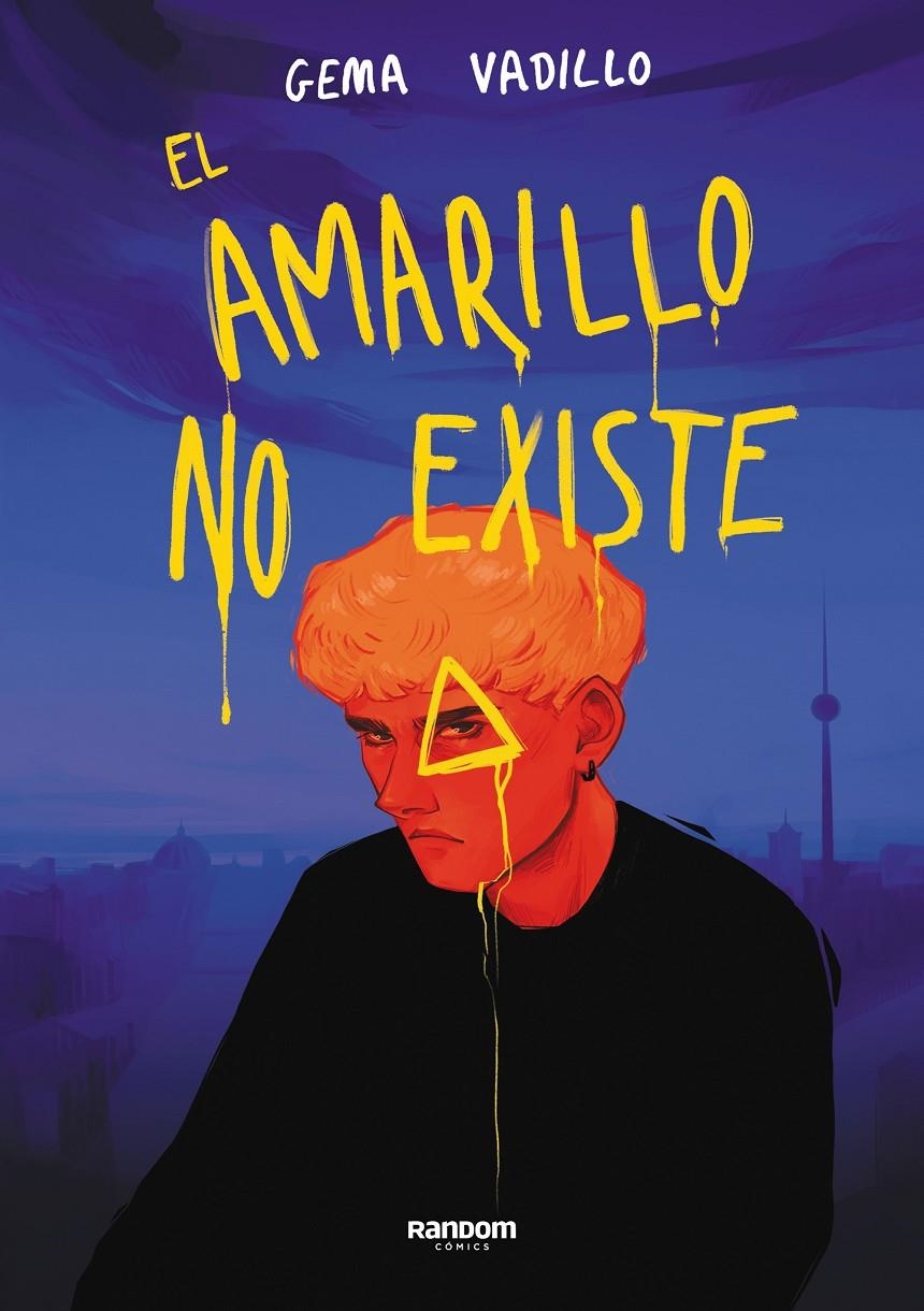 EL AMARILLO NO EXISTE | 9788418040702 | GEMA VADILLO | Universal Cómics
