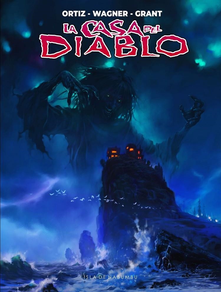 LA CASA DEL DIABLO | 9788412224184 | ALAN GRANT - JOHN WAGNER - JOSÉ ORTIZ