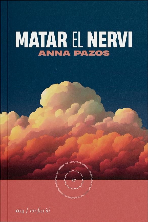 MATAR EL NERVI EDICIÓ EN CATALÀ | 9788419059147 | ANNA PAZOS | Universal Cómics