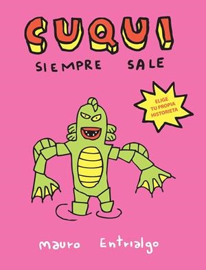 CUQUI SIEMPRE SALE | 9788419790064 | MAURO ENTRIALGO | Universal Cómics