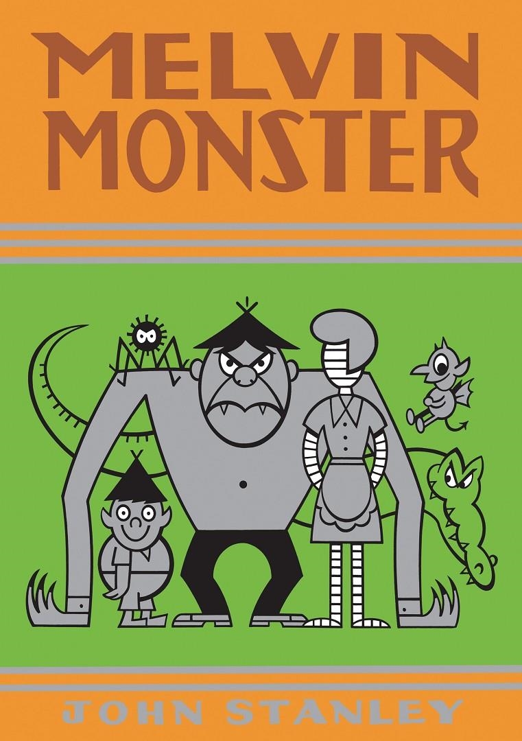 MELVIN MONSTER # 03 | 9788418320996 | JOHN STANLEY | Universal Cómics