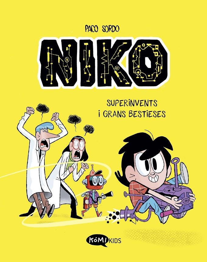 NIKO # 01 SUPERINVENTS I GRANS BESTIESES EDICIÓ EN CATALÀ | 9788419183330 | PACO SORDO | Universal Cómics