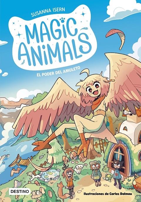 MAGIC ANIMALS # 01 EL PODER DEL AMULETO | 9788408271833 | SUSANNA  ISERN - CARLES DALMAU | Universal Cómics