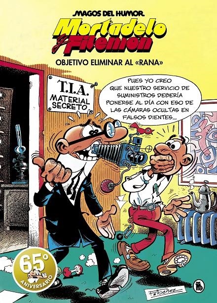 MAGOS DEL HUMOR # 190 MORTADELO Y FILEMÓN, OBJETIVO ELIMINAR AL RANA | 9788402429186 | FRANCISCO IBAÑEZ | Universal Cómics