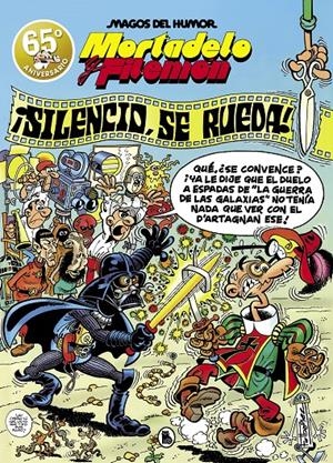 MAGOS DEL HUMOR # 063 MORTADELO Y FILEMÓN, SILENCIO, SE RUEDA | 9788402429179 | FRANCISCO IBÁÑEZ | Universal Cómics