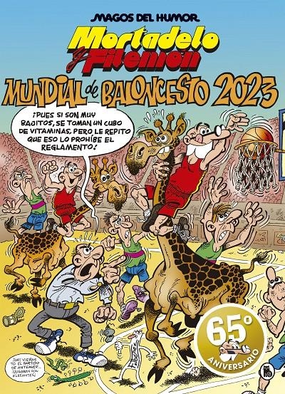 MAGOS DEL HUMOR # 220 MORTADELO Y FILEMÓN, MUNDIAL DE BALONCESTO 2023 | 9788402423955 | FRANCISCO IBÁÑEZ