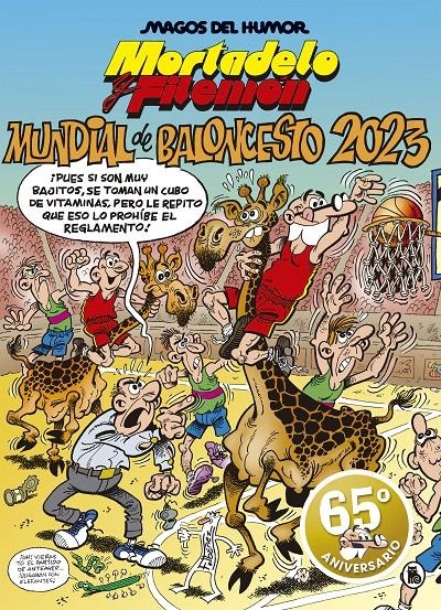 MAGOS DEL HUMOR # 220 MORTADELO Y FILEMÓN, MUNDIAL DE BALONCESTO 2023 | 9788402423955 | FRANCISCO IBÁÑEZ | Universal Cómics