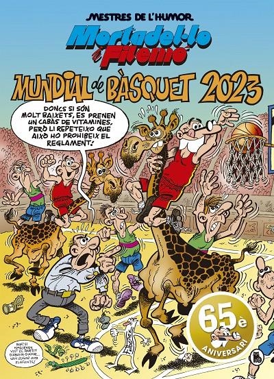 MESTRES DE L´HUMOR # 61 MORTADEL·LO I FILEMO MUNDIAL DE BÀSQUET 2023 EDICIÓ EN CATALÀ | 9788402423962 | FRANCISCO IBAÑEZ | Universal Cómics