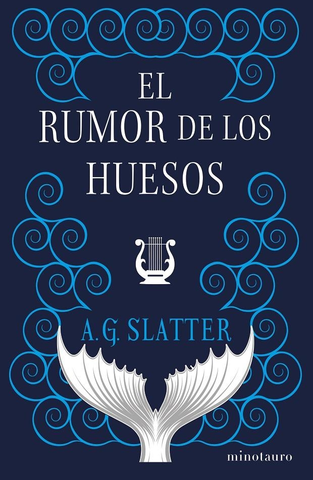EL RUMOR DE LOS HUESOS | 9788445014356 | A. G. SLATTER  | Universal Cómics