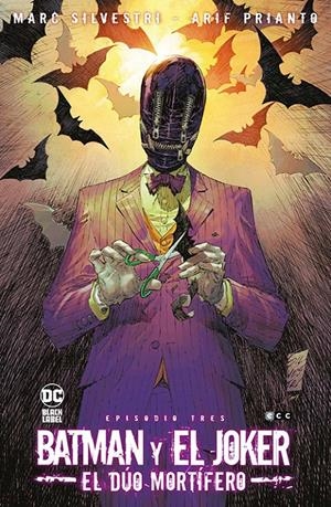BATMAN Y EL JOKER, EL DÚO MORTÍFERO # 03 | 9788419811608 | MARC SILVESTRI - ARIF PRIANTO | Universal Cómics