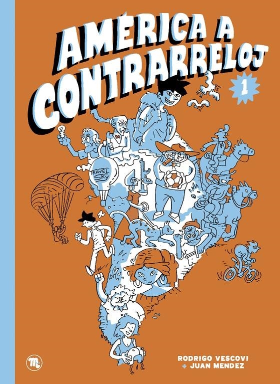 AMÉRICA A CONTRARRELOJ | 9788418101939 | JUAN MÉNDEZ - RODRIGO VESCOVI | Universal Cómics