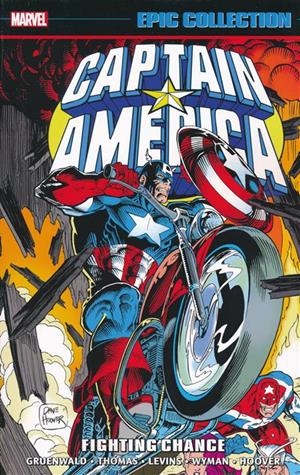 USA EPIC COLLECTION CAPTAIN AMERICA #  20 FIGHTING CHANCE TP  | 978130295156654499 | MARK GRUENWALD -RICK LEVINS - ROY THOMAS - DAVE HOOVER | Universal Cómics