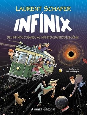 INFÍNIX | 9788411483056 | LAURENT SCHAFER  | Universal Cómics