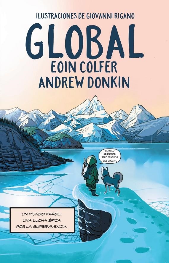 GLOBAL | 9788411480758 | EOIN COLFER - ANDREW DONKIN | Universal Cómics