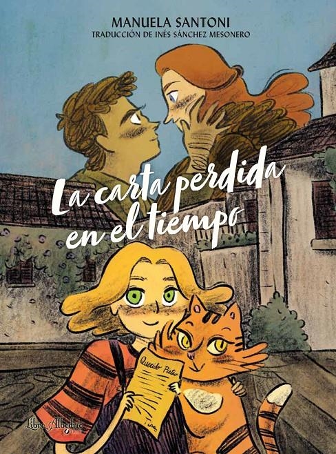 LA CARTA PERDIDA EN EL TIEMPO | 9788412567342 | MANUELA SANTONI | Universal Cómics