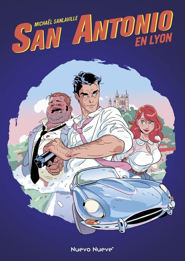 SAN ANTONIO # 01 EN LYON | 9788419148513 | MICHAEL SANLAVILLE | Universal Cómics