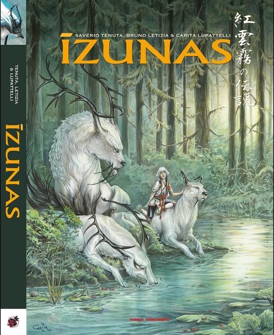 IZUNAS INTEGRAL | 9788412655155 | SAVERIO TENUTA - BRUNO LETIZIA - CARITA LUPATTELLI | Universal Cómics