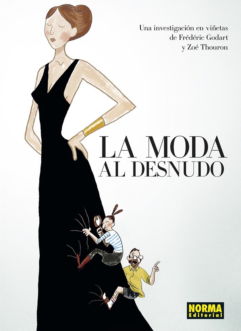 LA MODA AL DESNUDO | 9788467962413 | FRÉDÉRIC GODART - ZOÉ THOURON | Universal Cómics