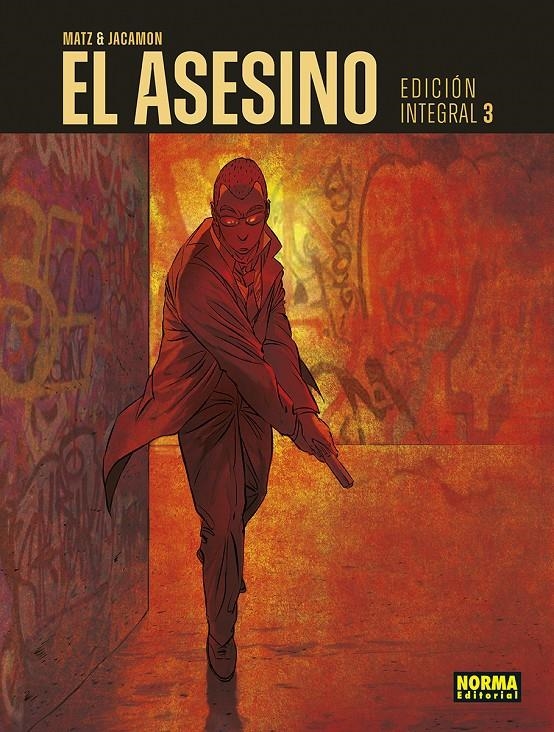 EL ASESINO EDICIÓN INTEGRAL # 03 | 9788467962420 | LUC JACAMONT - MATZ | Universal Cómics