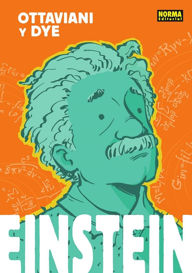 EINSTEIN | 9788467962222 | JIM OTTAVIANI - JEREL DYE - ALISON ACTON | Universal Cómics