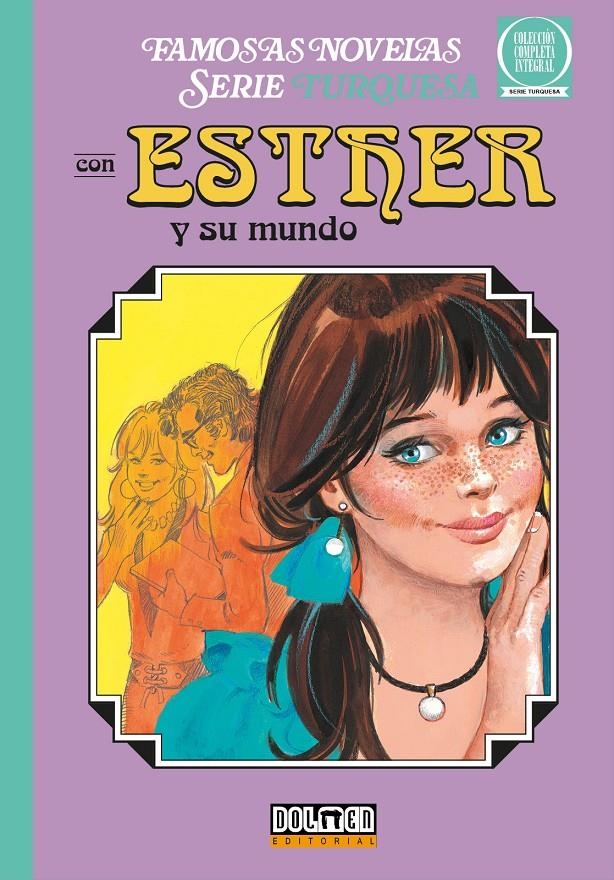 ESTHER Y SU MUNDO SERIE TURQUESA # 02 | 9788419740502 | PURITA CAMPOS - PHILIP DOUGLAS | Universal Cómics