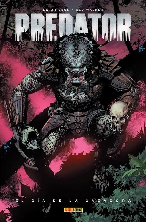 PREDATOR 100% MARVEL HC # 01 EL DÍA DE LA CAZADORA | 9788411505796 | ED BRISSON - KEV WALKER | Universal Cómics