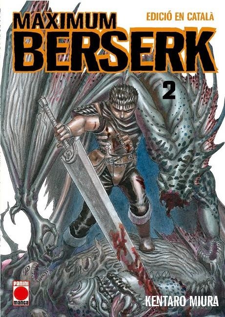 BERSERK MAXIMUM EDICIÓ EN CATALÀ # 02 | 9788411506243 | KENTARO MIURA | Universal Cómics