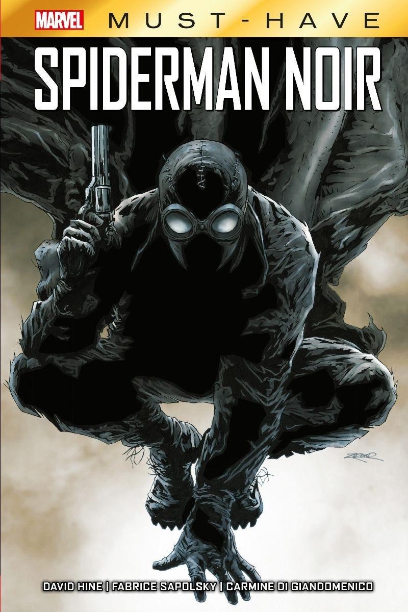 MARVEL MUST-HAVE SPIDERMAN NOIR | 9788411504096 | CARMINE DI GIANDOMENICO - FABRICE SAPOLSKY - DAVID HINE | Universal Cómics