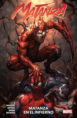 MATANZA # 02 MATANZA EN EL INFIERNO | 9788411505727 | ROGÊ ANTÔNIO - FRANCESCO MANNA - RAM V | Universal Cómics