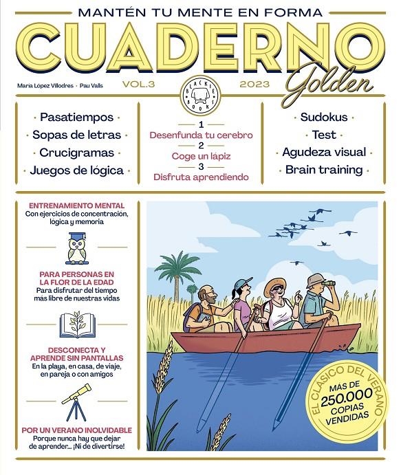 CUADERNO GOLDEN 2023 MANTÉN TU MENTE EN FORMA | 9788419654069 | MARÍA LÓPEZ VILLODRES | Universal Cómics