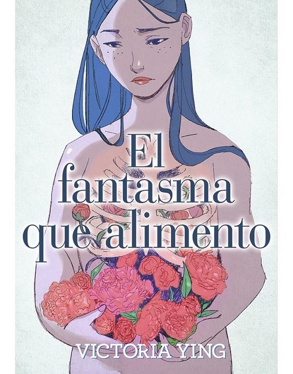 EL FANTASMA QUE ALIMENTO | 9788418809743 | VICTORIA YING | Universal Cómics