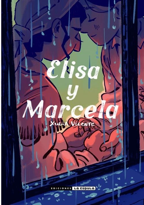 ELISA Y MARCELA | 9788418809736 | XULIA VICENTE | Universal Cómics