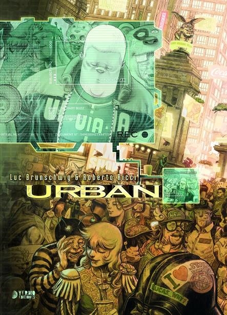 URBAN INTEGRAL | 9788419610645 | LUC BRUNSCHWIG - ROBERTO RICCI | Universal Cómics