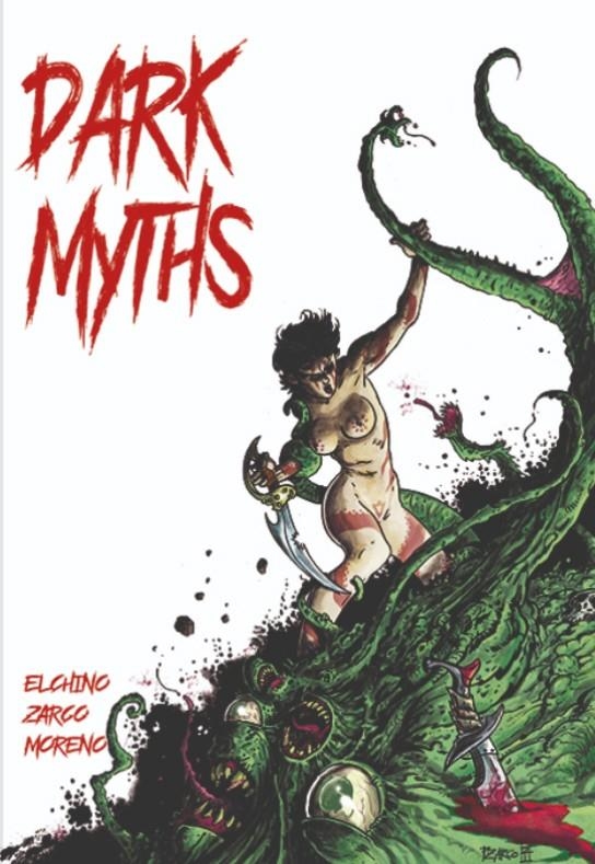 DARK MYTHS | 9788412601879 |  JUAN ALCUDIA - JUAN MORENO - PACO ZARCO | Universal Cómics