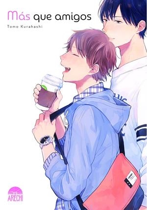 MÁS QUE AMIGOS | 9788419610348 | TOMO KURAHASHI | Universal Cómics