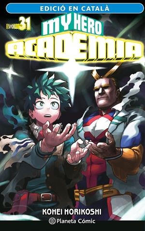 MY HERO ACADEMIA EDICIÓ EN CATALÀ # 31 | 9788411402057 | KOHEI HORIKOSHI | Universal Cómics